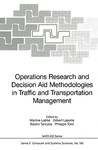 Operations Research and Decision Aid Methodologies Traffic Transportation Management