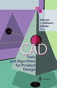 CAD Tools and Algorithms for Product Design