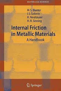 Internal Friction Metallic Materials: A Handbook