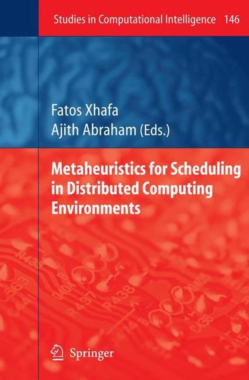 Metaheuristics for Scheduling Distributed Computing Environments