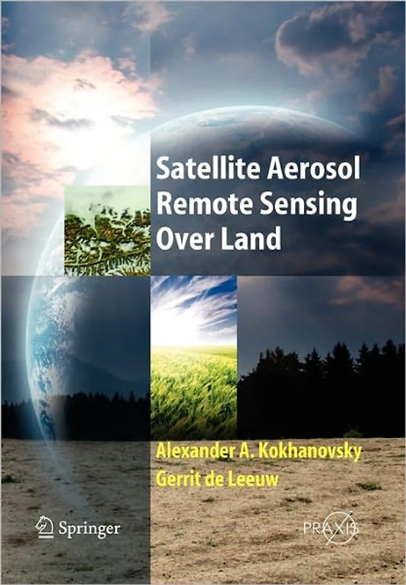 Satellite Aerosol Remote Sensing Over Land