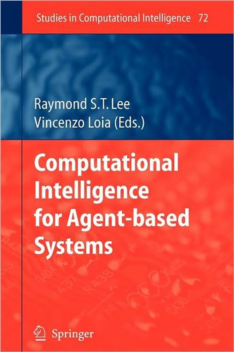 Computational Intelligence for Agent-based Systems