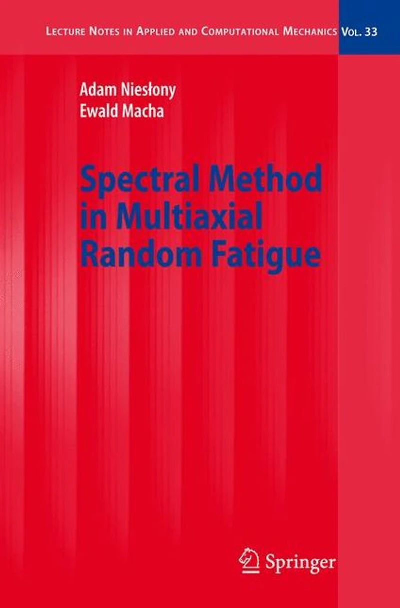Spectral Method Multiaxial Random Fatigue