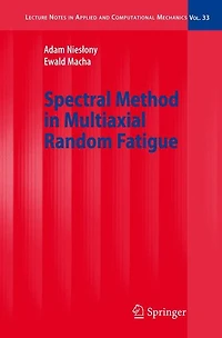 Spectral Method Multiaxial Random Fatigue