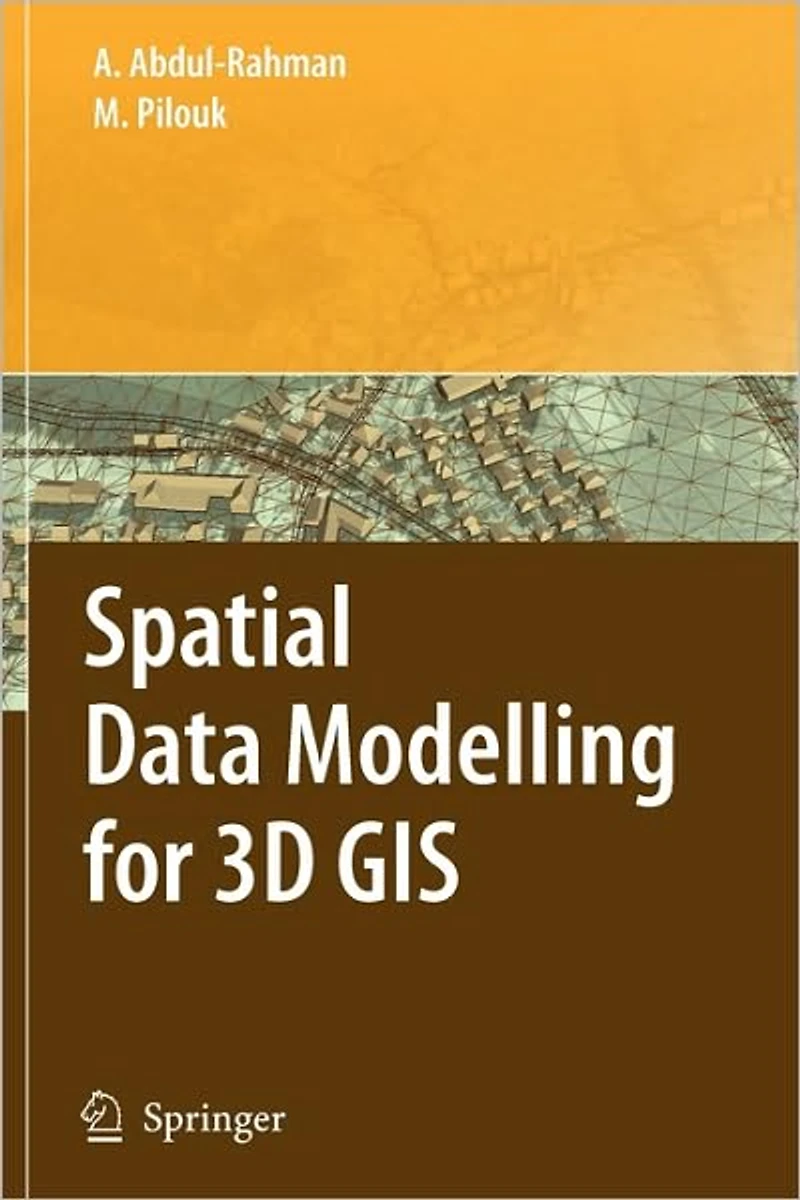 Spatial Data Modelling for 3D GIS