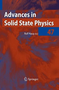 Advances Solid State Physics 47