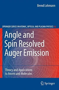 Angle and Spin Resolved Auger Emission: Theory Applications to Atoms Molecules