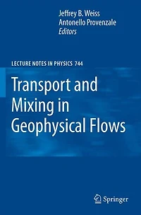 Transport and Mixing Geophysical Flows