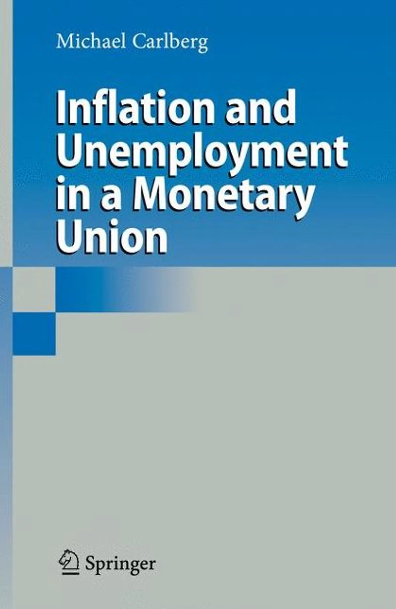 Inflation and Unemployment a Monetary Union