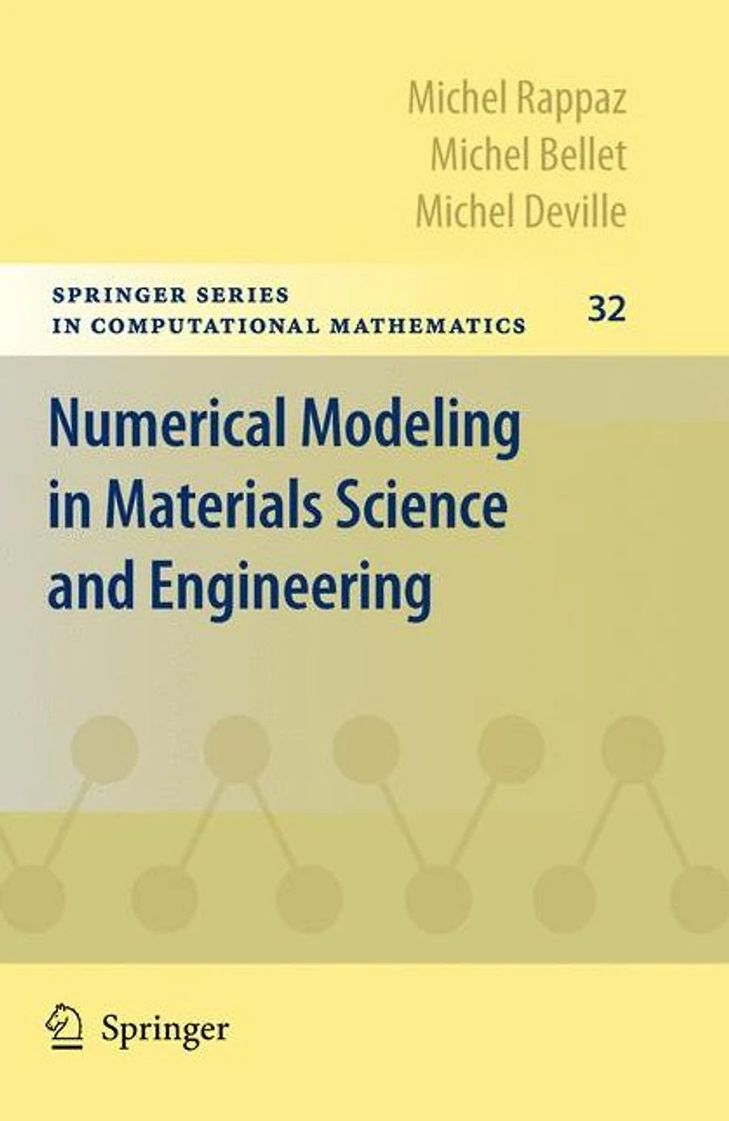Numerical Modeling Materials Science and Engineering