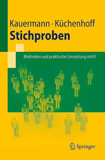 Stichproben: Methoden und praktische Umsetzung mit R
