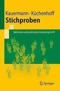 Stichproben: Methoden und praktische Umsetzung mit R