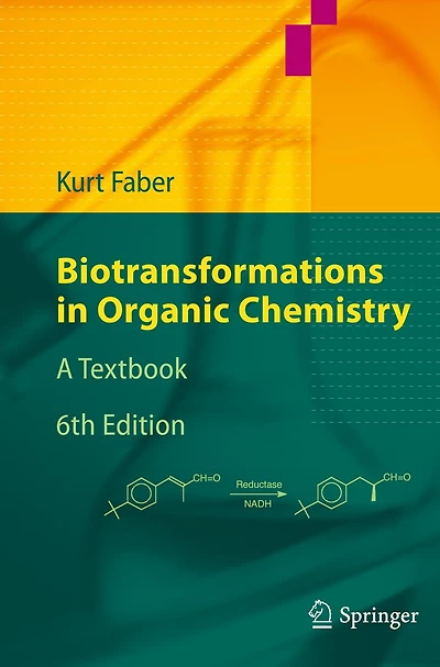 Biotransformations in Organic Chemistry: A Textbook