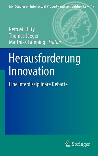 Herausforderung Innovation: Eine interdisziplinäre Debatte