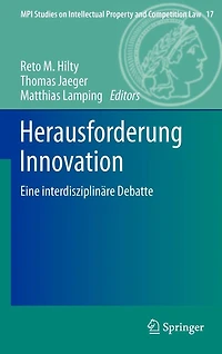 Herausforderung Innovation: Eine interdisziplinäre Debatte