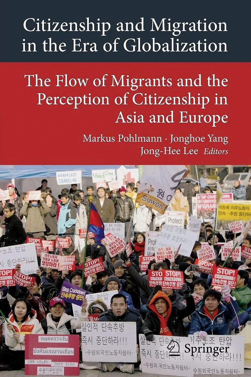 Citizenship and Migration the Era of Globalization: Flow Migrants Perception Asia Europe