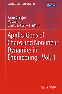 Applications of Chaos and Nonlinear Dynamics Engineering - Vol. 1