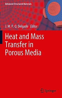 Heat and Mass Transfer Porous Media
