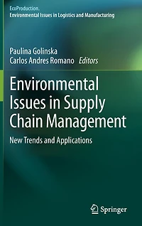 Environmental Issues Supply Chain Management: New Trends and Applications