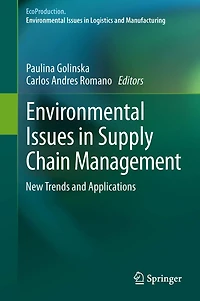 Environmental Issues Supply Chain Management: New Trends and Applications