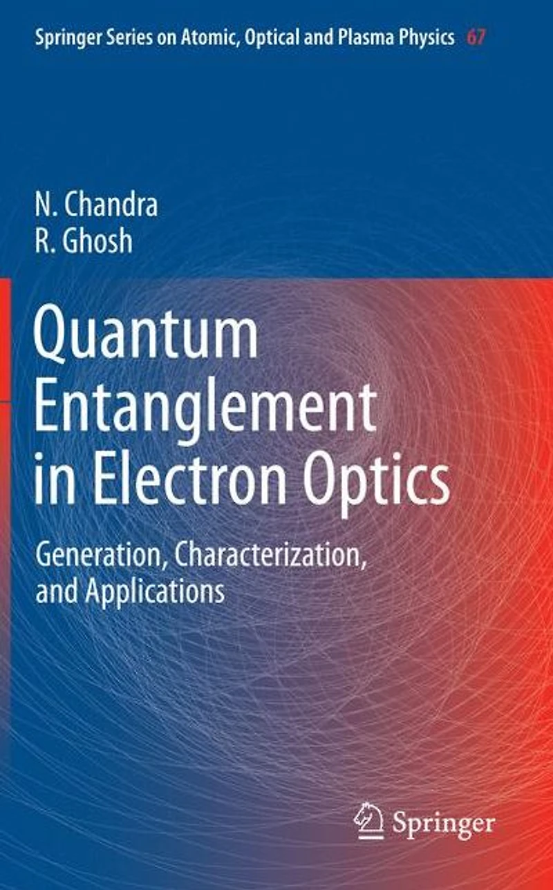 Quantum Entanglement Electron Optics: Generation, Characterization, and Applications