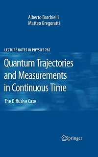 Quantum Trajectories and Measurements Continuous Time: The Diffusive Case