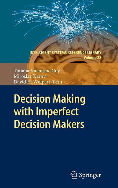 Decision Making with Imperfect Makers
