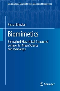 Biomimetics: Bioinspired Hierarchical-Structured Surfaces for Green Science and Technology