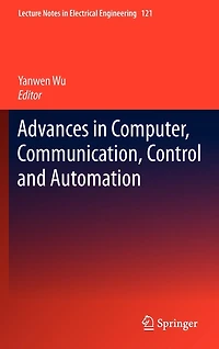 Advances Computer, Communication, Control and Automation