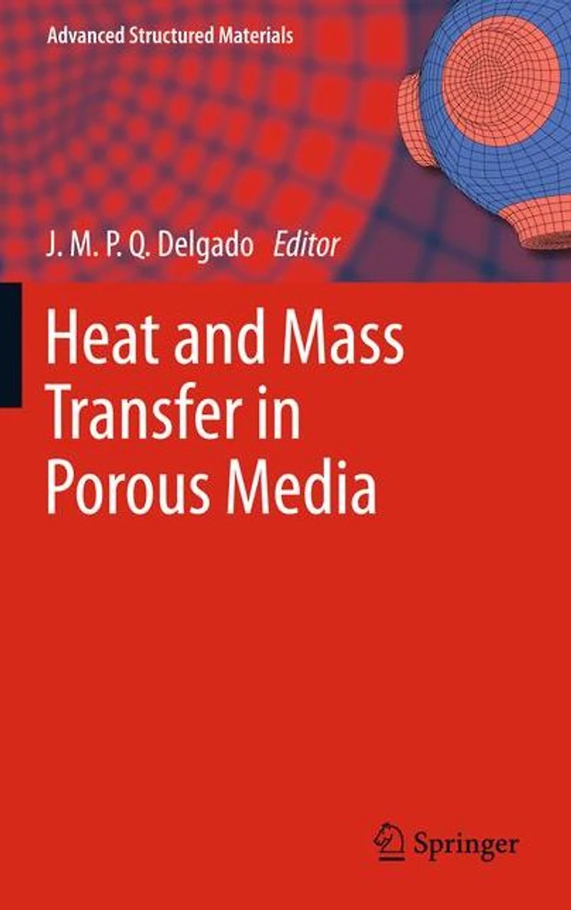 Heat and Mass Transfer Porous Media