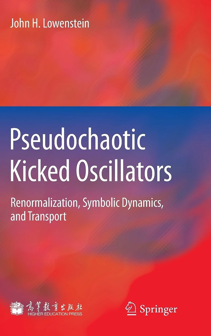 Pseudochaotic Kicked Oscillators: Renormalization, Symbolic Dynamics, and Transport