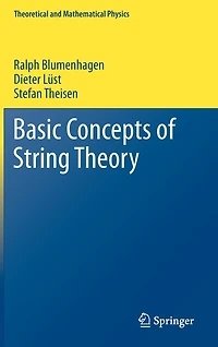 Basic Concepts of String Theory