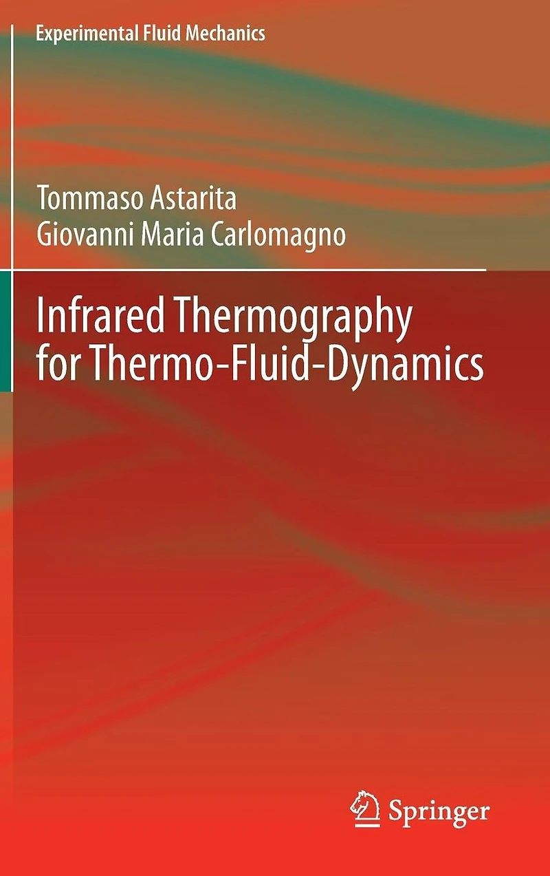 Infrared Thermography for Thermo-Fluid-Dynamics