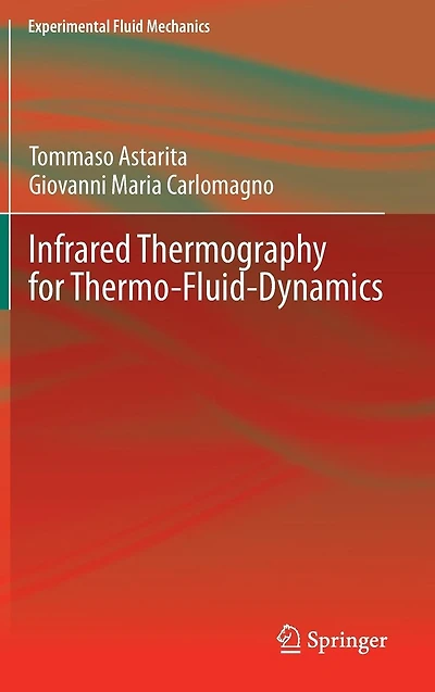 Infrared Thermography for Thermo-Fluid-Dynamics