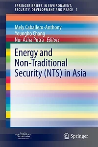 Energy and Non-Traditional Security (NTS) in Asia