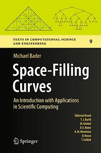 Space-Filling Curves: An Introduction with Applications Scientific Computing