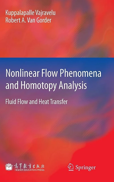 Nonlinear Flow Phenomena and Homotopy Analysis: Fluid Heat Transfer