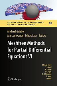 Meshfree Methods for Partial Differential Equations VI