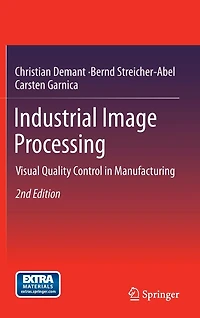 Industrial Image Processing: Visual Quality Control Manufacturing