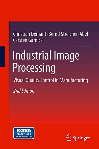 Industrial Image Processing: Visual Quality Control Manufacturing