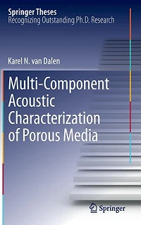 Multi-Component Acoustic Characterization of Porous Media