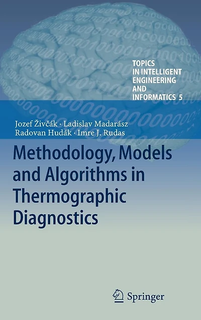 Methodology, Models and Algorithms Thermographic Diagnostics