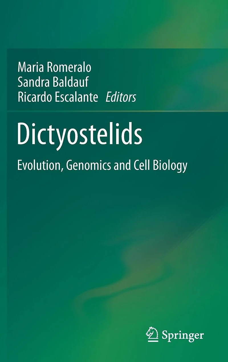 Dictyostelids: Evolution, Genomics and Cell Biology