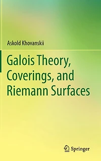 Galois Theory, Coverings, and Riemann Surfaces