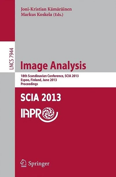 Image Analysis: 18th Scandinavian Conference, SCIA 2013, Espoo, Finland, June 17-20, 2013, Proceedings