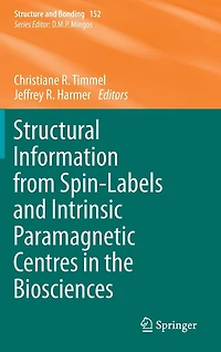 Structural Information from Spin-Labels and Intrinsic Paramagnetic Centres the Biosciences