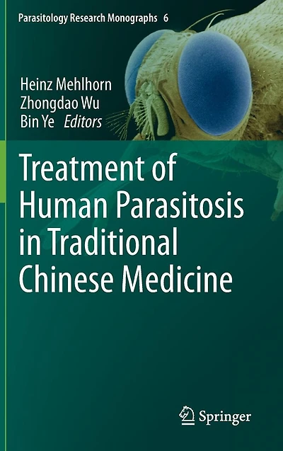 Treatment of Human Parasitosis Traditional Chinese Medicine