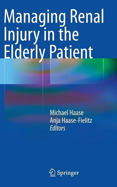 Managing Renal Injury the Elderly Patient