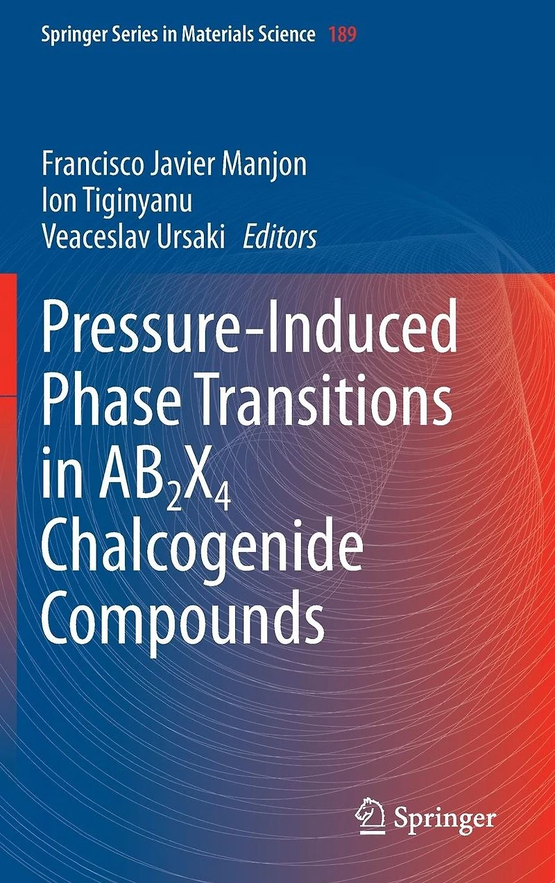 Pressure-Induced Phase Transitions AB2X4 Chalcogenide Compounds