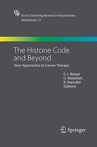 The Histone Code and Beyond: New Approaches to Cancer Therapy